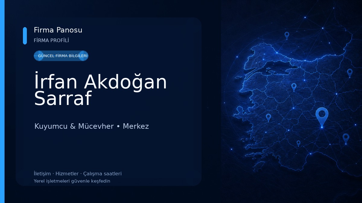 İrfan Akdoğan Sarraf Kuyumcu & Mücevher