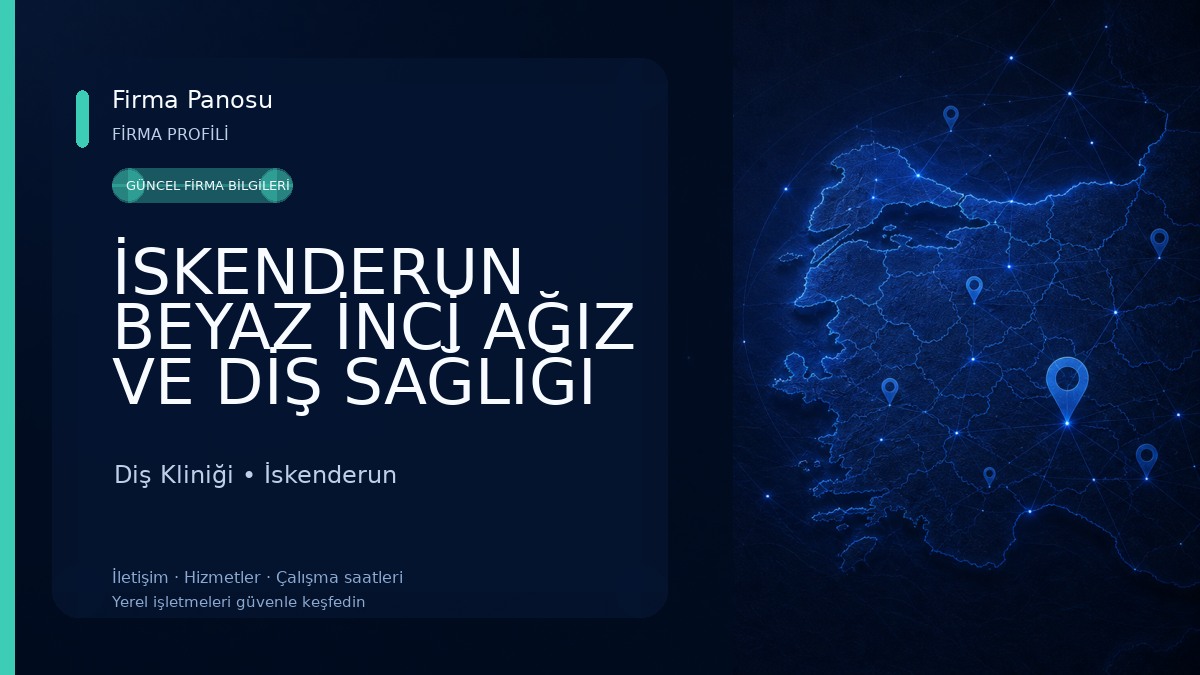 İSKENDERUN BEYAZ İNCİ AĞIZ VE DİŞ SAĞLIĞI POLİKLİNİĞI Diş Kliniği
