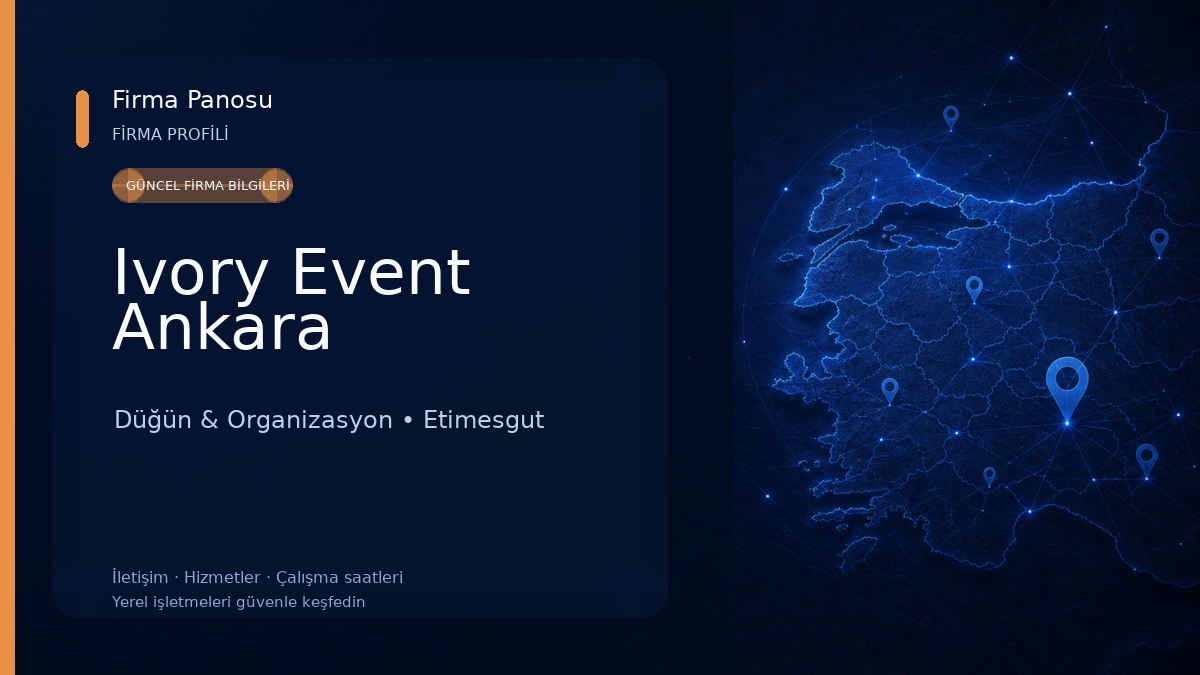 Ivory Event Ankara Düğün & Organizasyon