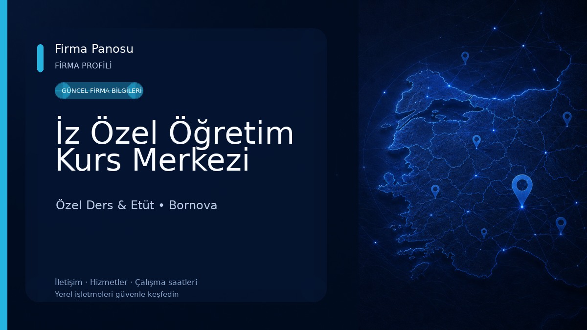 İz Özel Öğretim Kurs Merkezi Özel Ders & Etüt