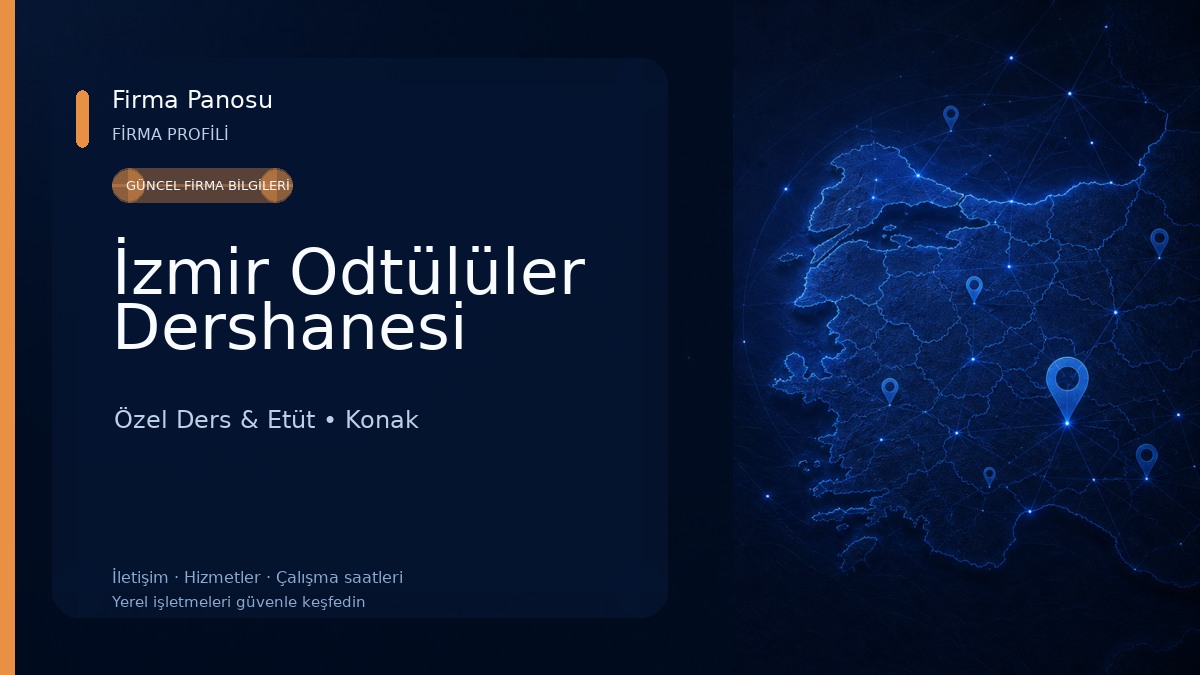 İzmir Odtülüler Dershanesi Özel Ders & Etüt