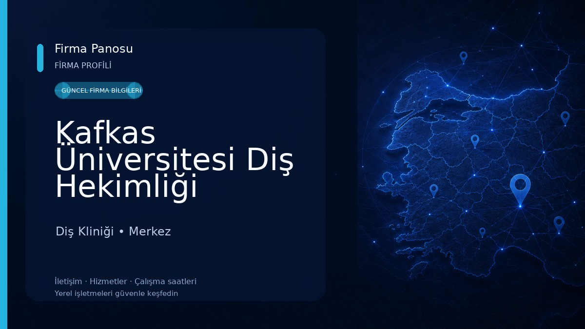 Kafkas Üniversitesi Diş Hekimliği Fakültesi Diş Kliniği