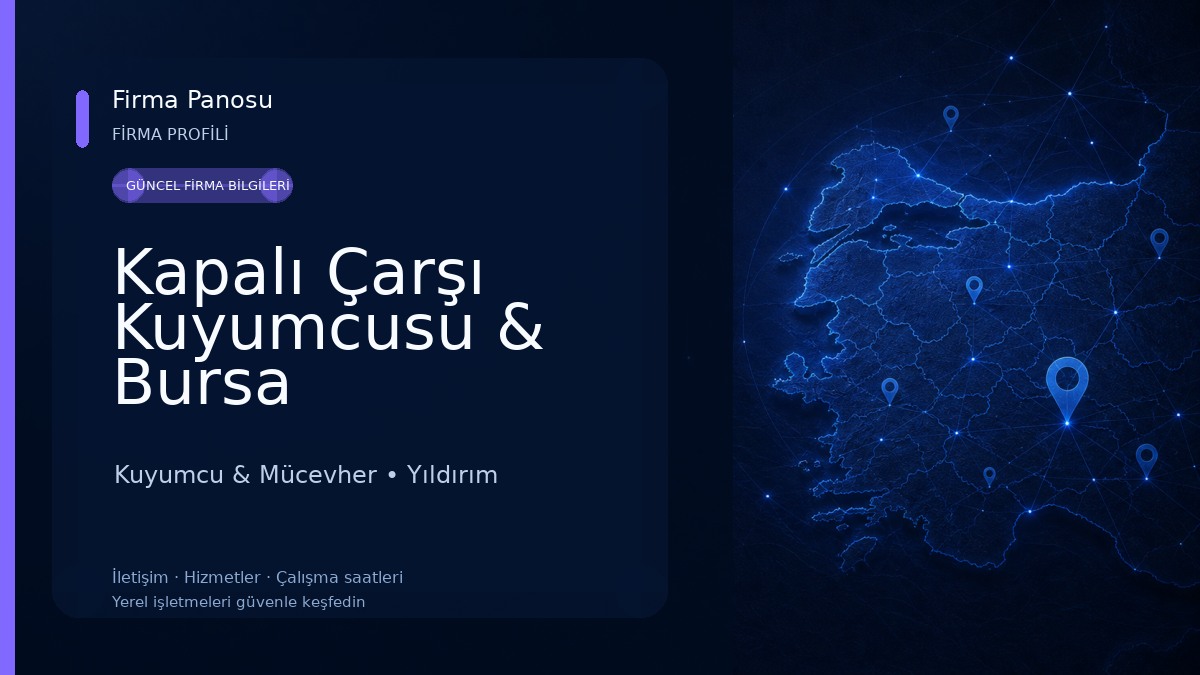 Kapalı Çarşı Kuyumcusu & Bursa Kuyumcusu Kuyumcu & Mücevher