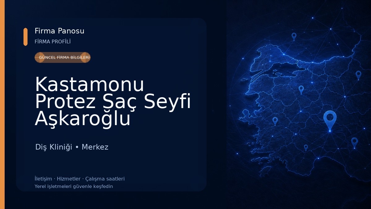 Kastamonu Protez Saç Seyfi Aşkaroğlu Diş Kliniği