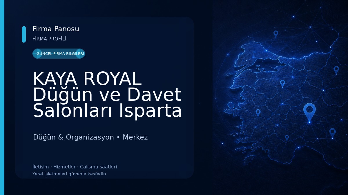 KAYA ROYAL Düğün ve Davet Salonları Isparta Düğün & Organizasyon