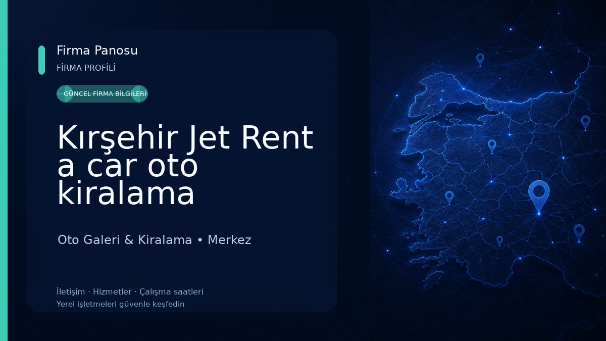 Kırşehir Jet Rent a car oto kiralama Oto Galeri & Kiralama