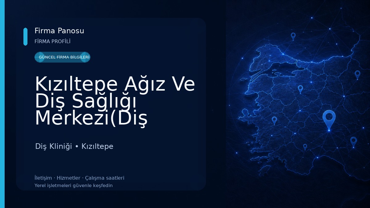 Kızıltepe Ağız Ve Diş Sağlığı Merkezi(Diş Hastanesi) Diş Kliniği