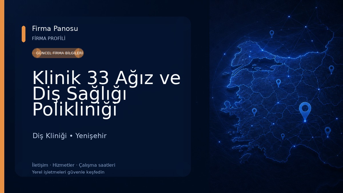 Klinik 33 Ağız ve Diş Sağlığı Polikliniği Diş Kliniği