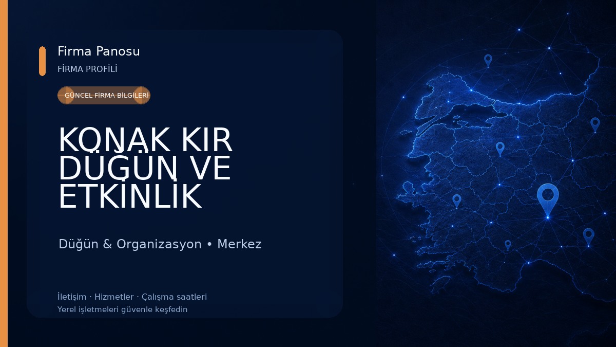 KONAK KIR DÜĞÜN VE ETKİNLİK SALONU - AMASYA Düğün & Organizasyon