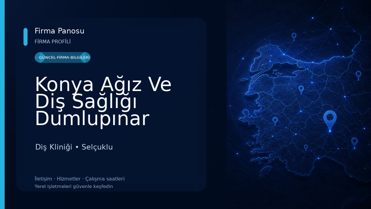 Konya Ağız Ve Diş Sağlığı Dumlupınar Semt Polikliniği Diş Kliniği