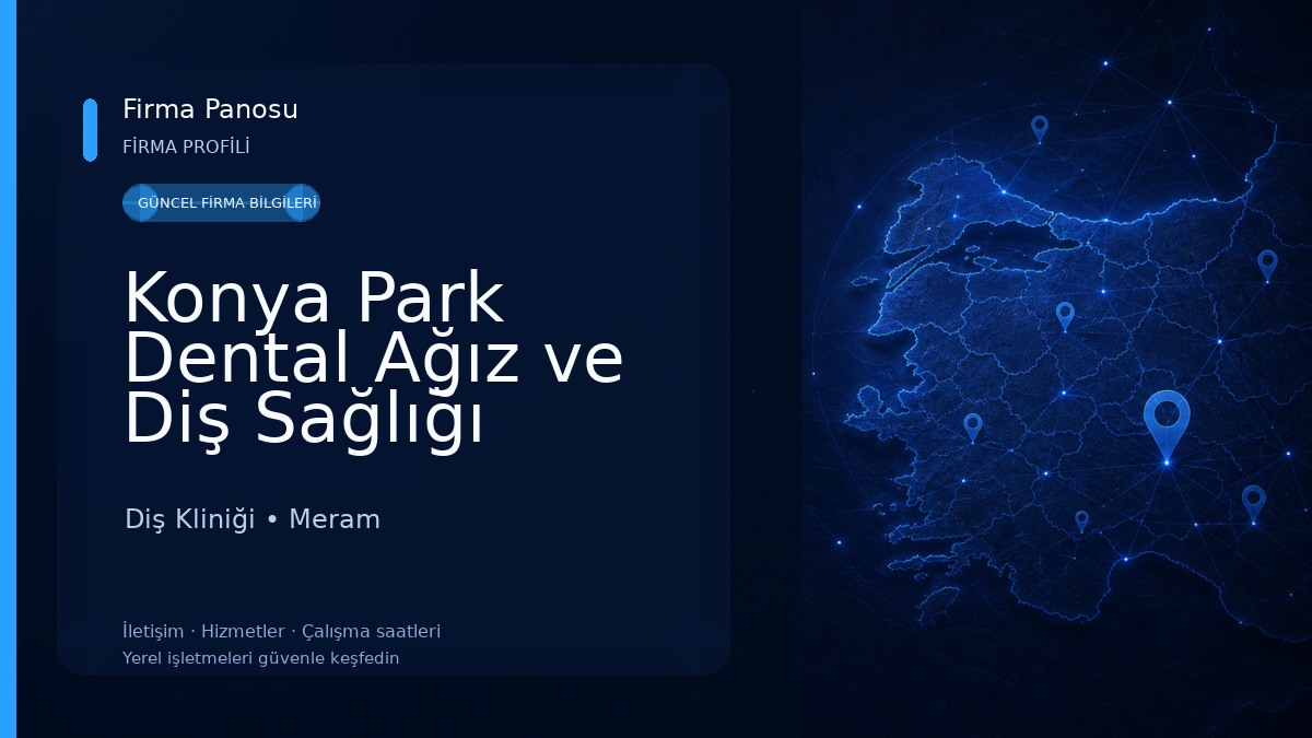 Konya Park Dental Ağız ve Diş Sağlığı Polikliniği Diş Kliniği