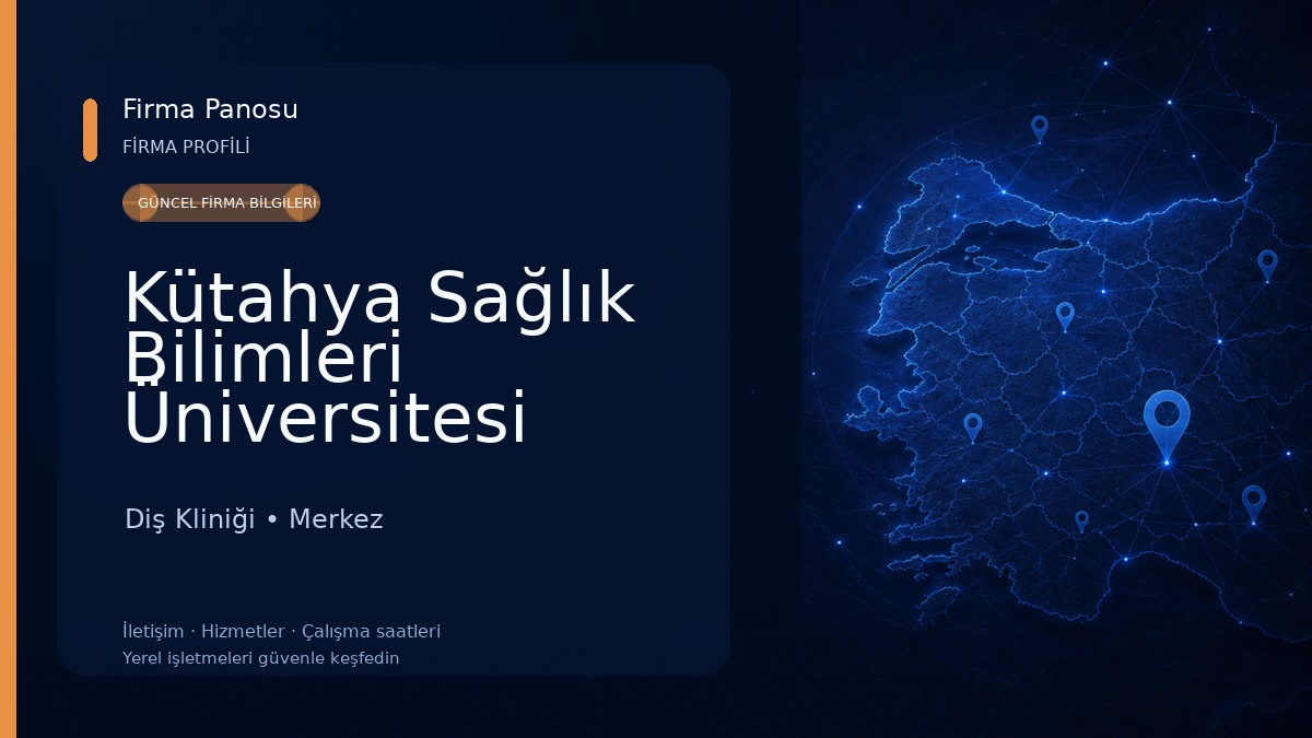 Kütahya Sağlık Bilimleri Üniversitesi Gülsüm Güral Ağız ve Diş Sağlığı Uygulama ve Araştırma Merkezi Diş Kliniği