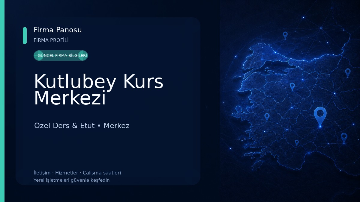 Kutlubey Kurs Merkezi Özel Ders & Etüt