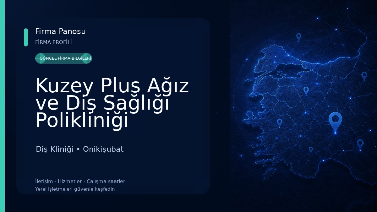 Kuzey Plus Ağız ve Diş Sağlığı Polikliniği 
