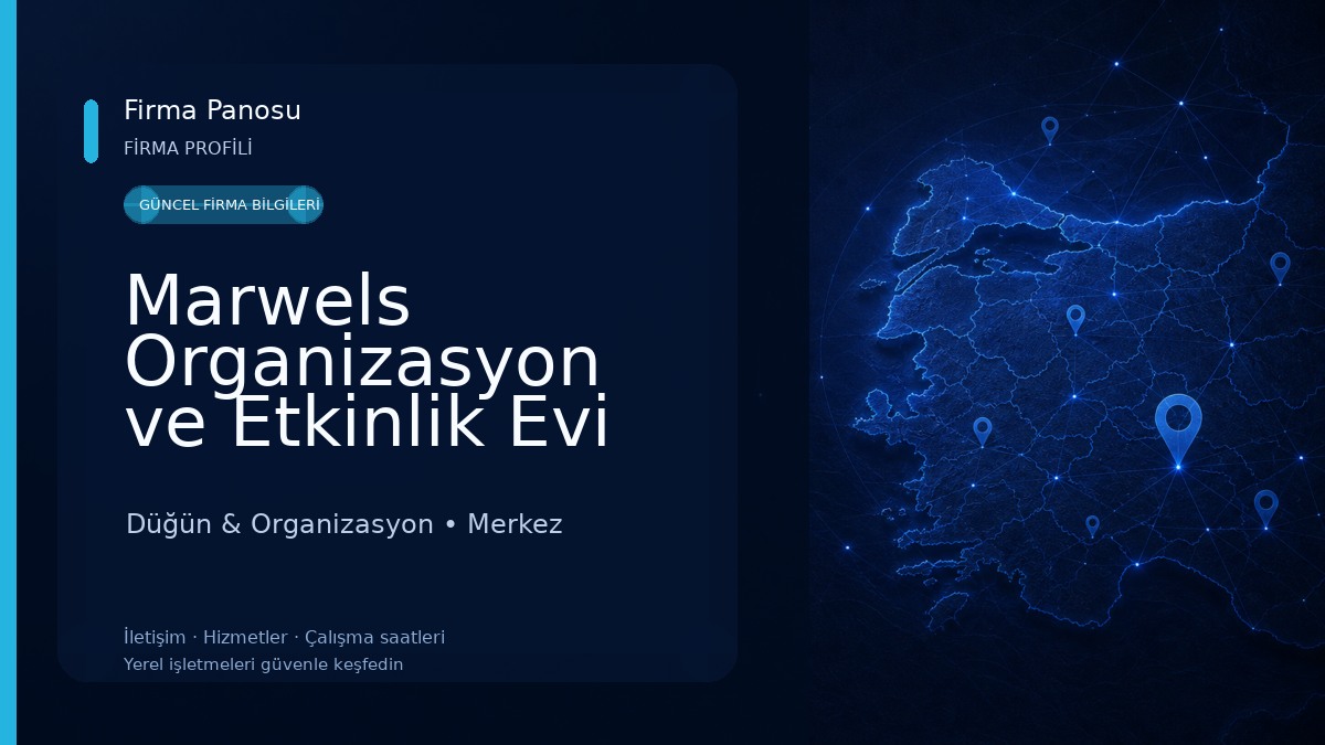 Marwels Organizasyon ve Etkinlik Evi Düğün & Organizasyon