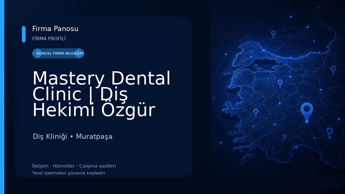 Mastery Dental Clinic | Diş Hekimi Özgür Yıldırım Diş Kliniği