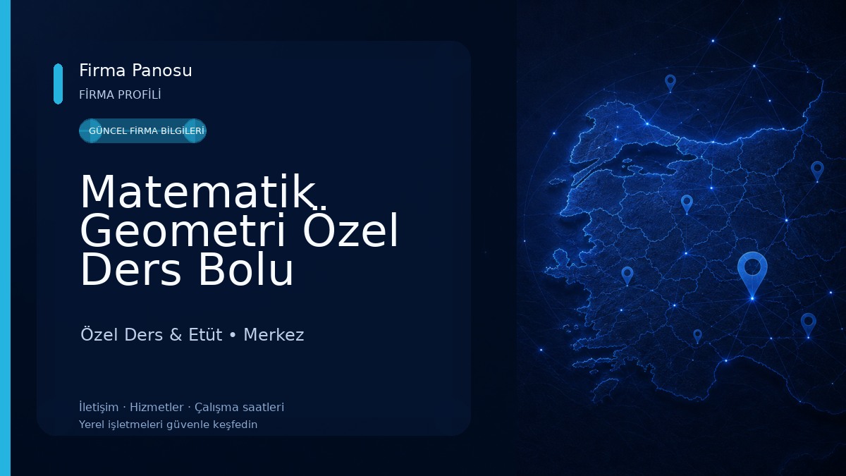 Matematik Geometri Özel Ders Bolu Özel Ders & Etüt
