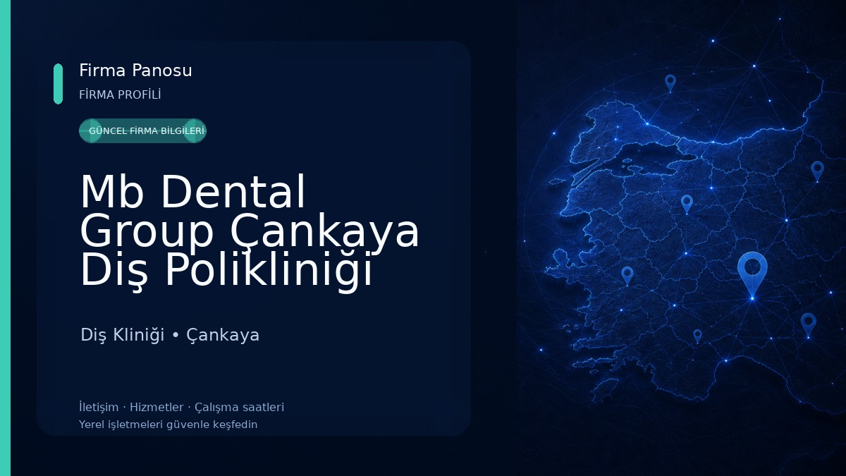 Mb Dental Group Çankaya Diş Polikliniği Diş Kliniği