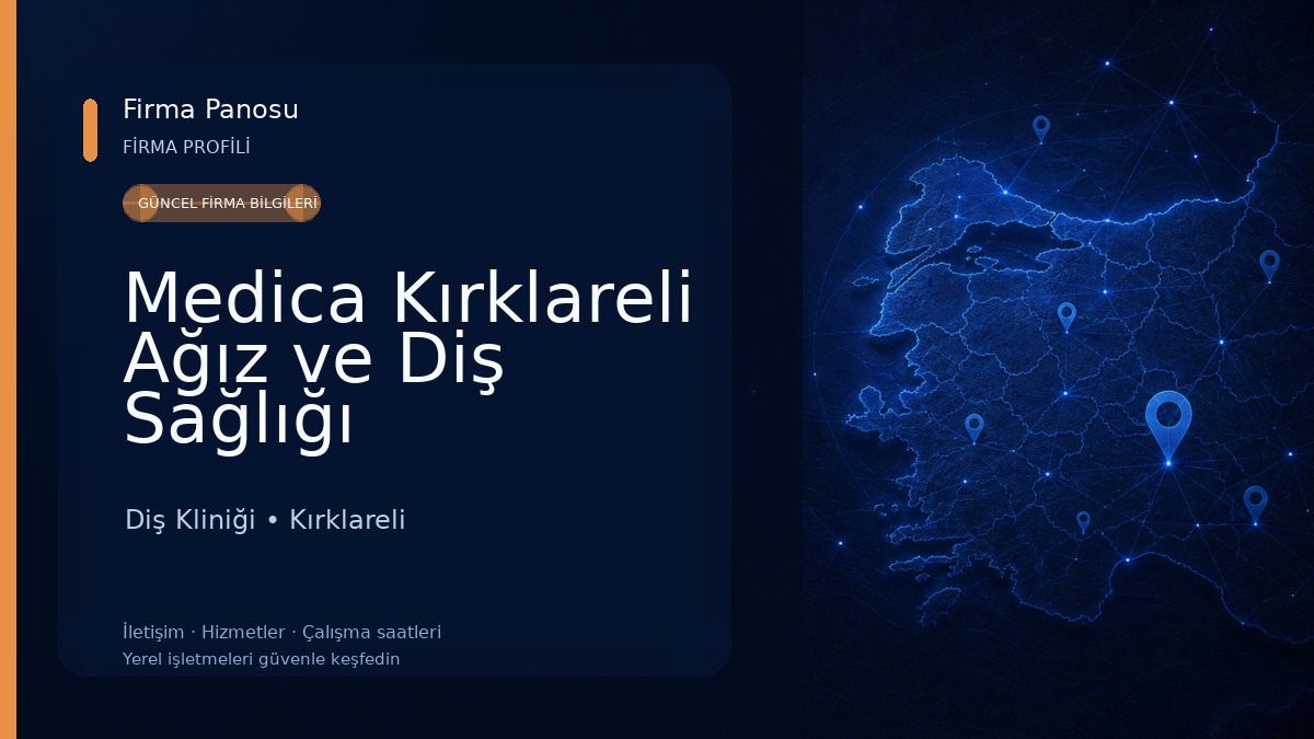 Medica Kırklareli Ağız ve Diş Sağlığı Diş Kliniği