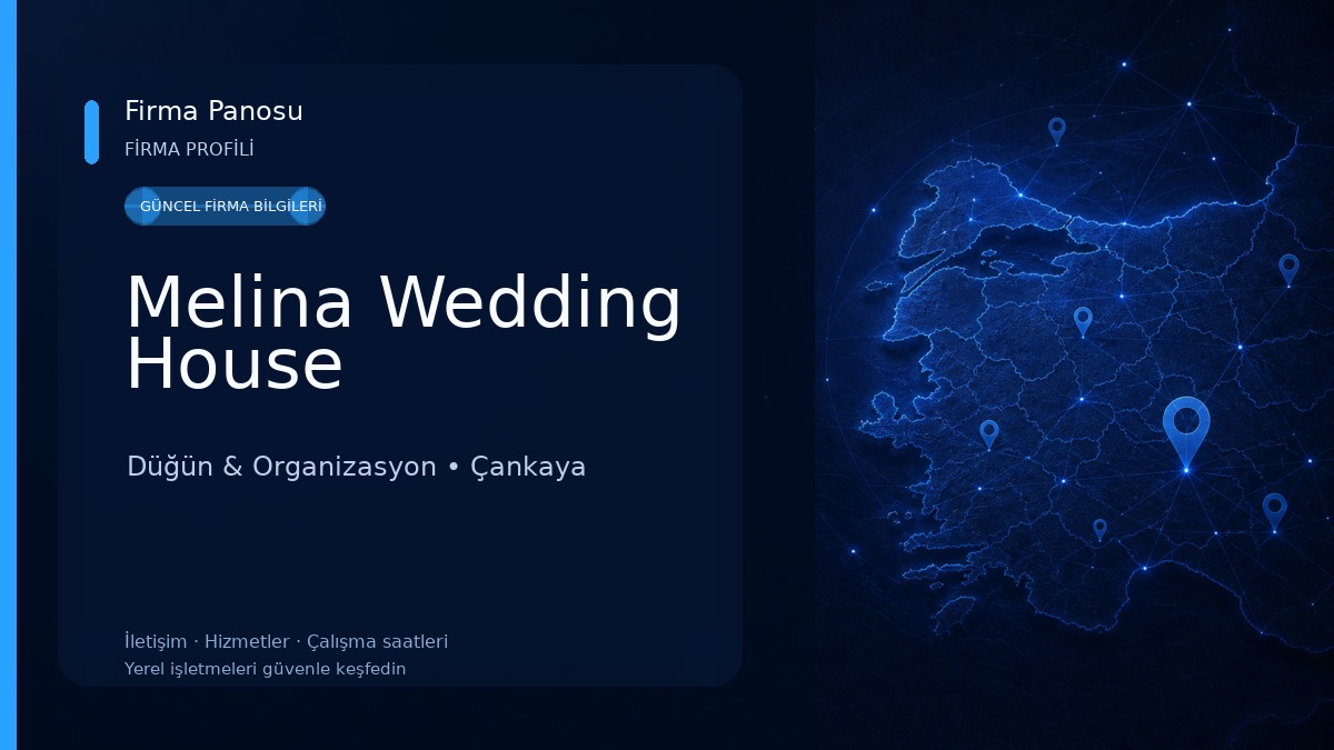 Melina Wedding House Düğün & Organizasyon