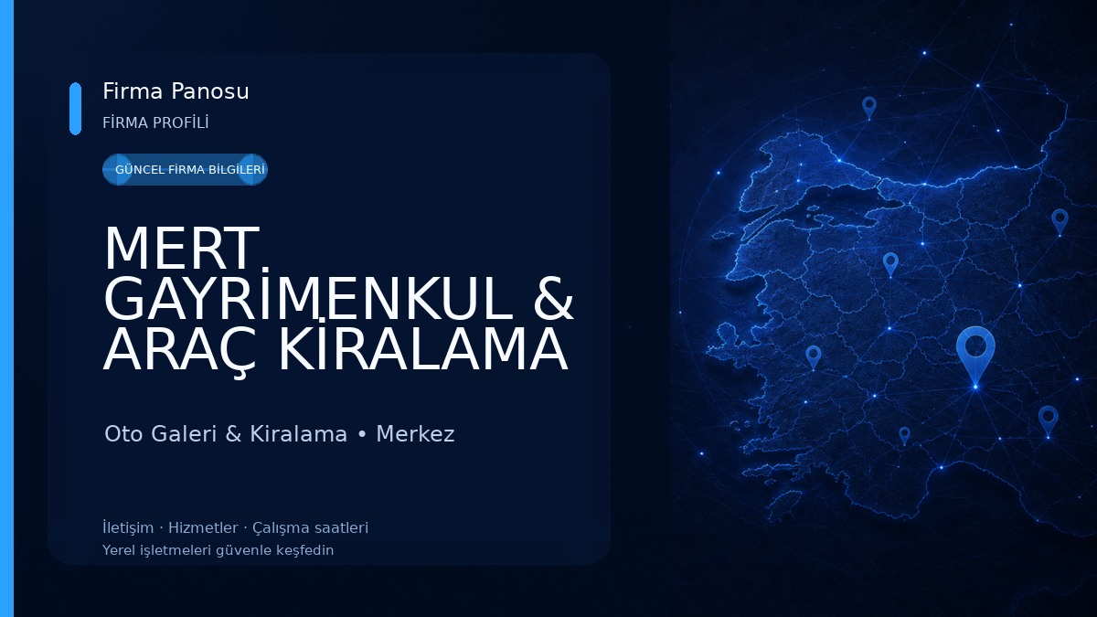 MERT GAYRİMENKUL & ARAÇ KİRALAMA Oto Galeri & Kiralama