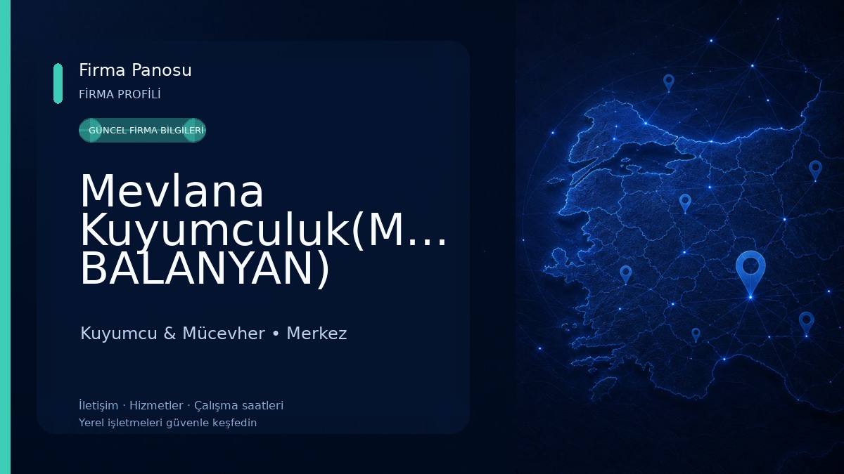 Mevlana Kuyumculuk(MEHMET BALANYAN) 