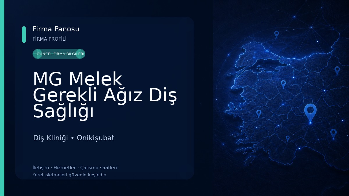 MG Melek Gerekli Ağız Diş Sağlığı Polikliniği 