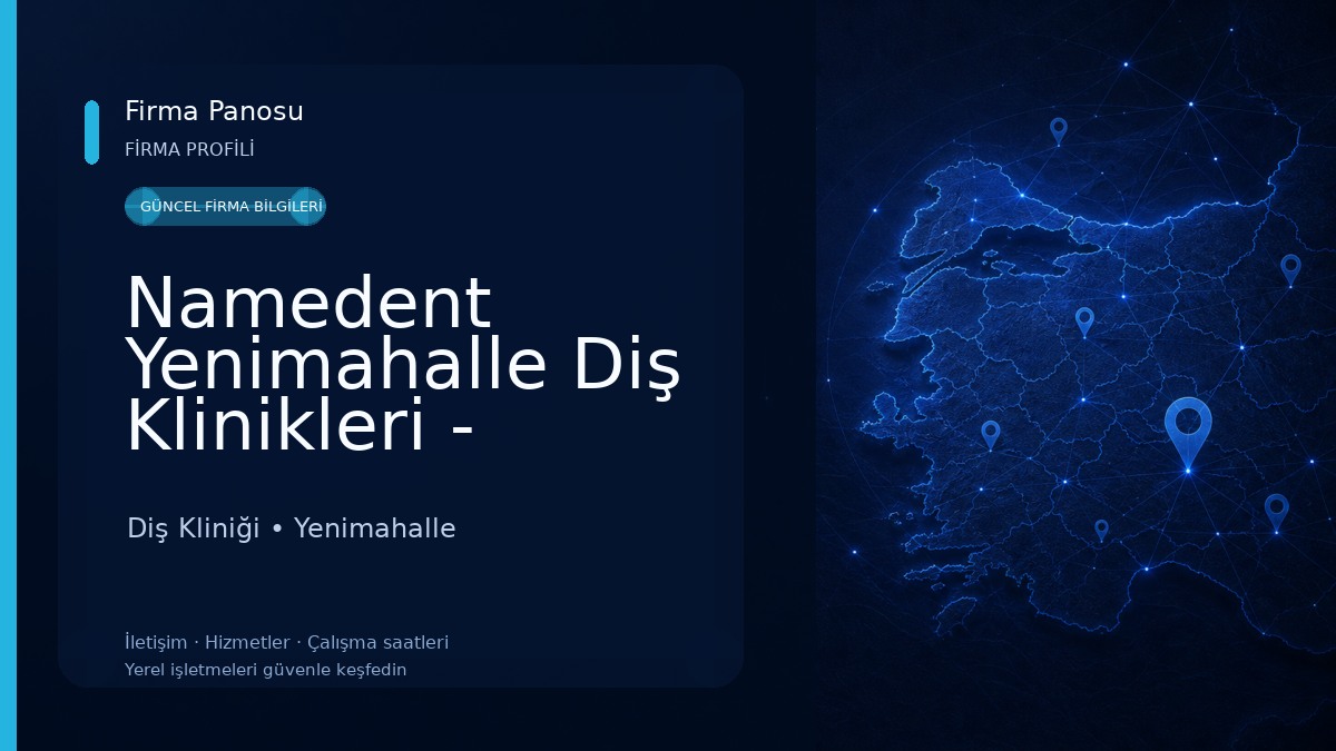 Namedent Yenimahalle Diş Klinikleri - Ankara Dişçi Diş Kliniği