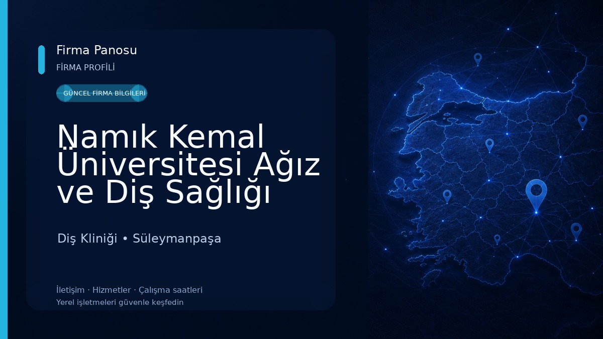 Namık Kemal Üniversitesi Ağız ve Diş Sağlığı Uygulama ve Araştırma Merkezi Diş Kliniği