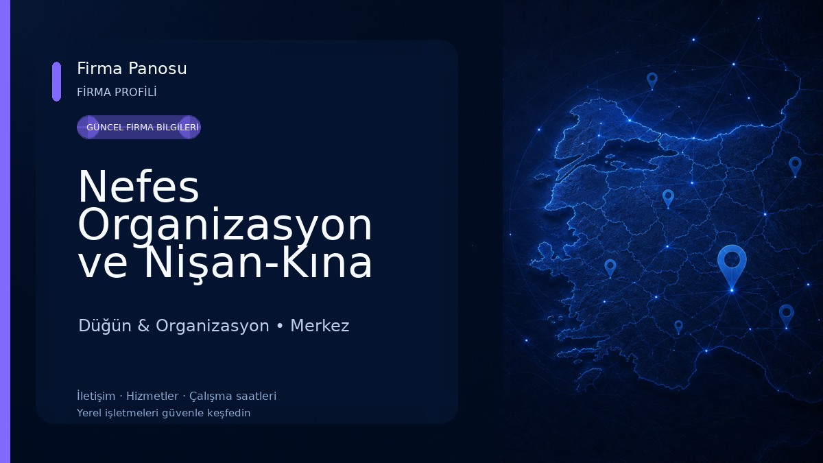 Nefes Organizasyon ve Nişan-Kına Evi Düğün & Organizasyon