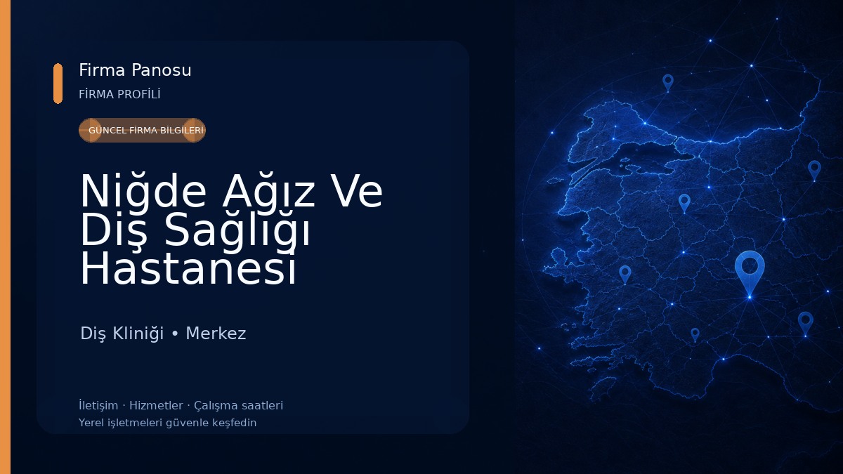 Niğde Ağız Ve Diş Sağlığı Hastanesi Diş Kliniği