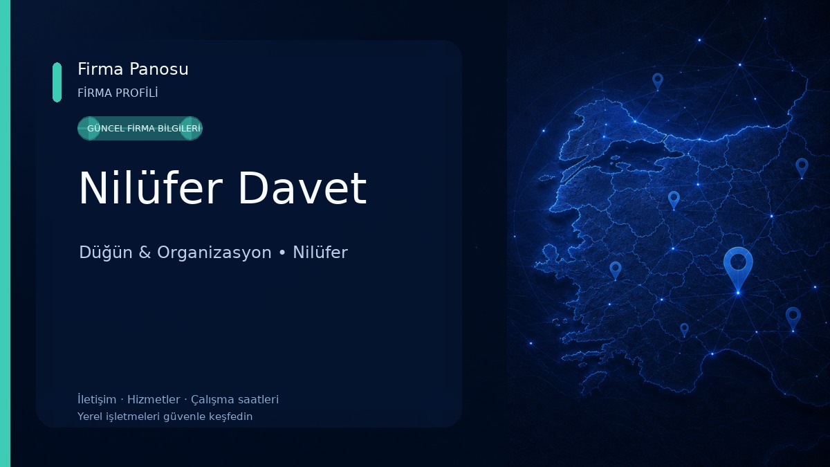 Nilüfer Davet Düğün & Organizasyon