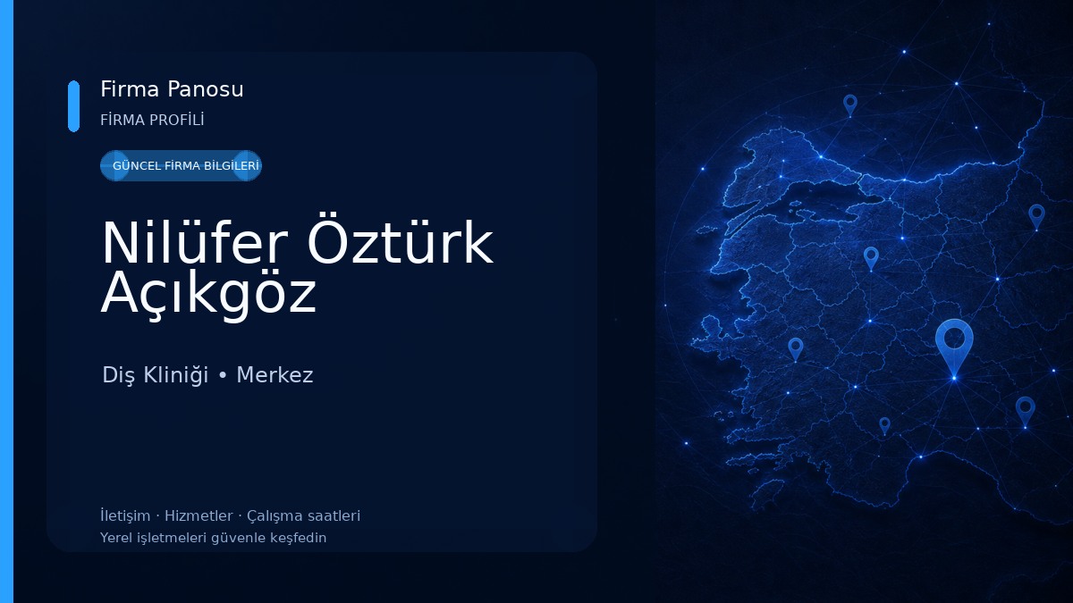 Nilüfer Öztürk Açıkgöz Diş Kliniği
