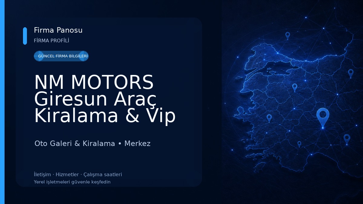 NM MOTORS Giresun Araç Kiralama & Vip Rent A Car Oto Galeri & Kiralama