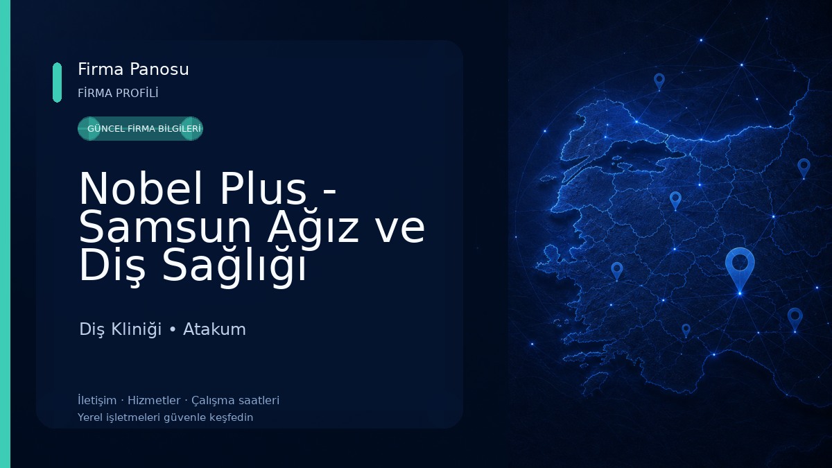 Nobel Plus - Samsun Ağız ve Diş Sağlığı Polikliniği Diş Kliniği