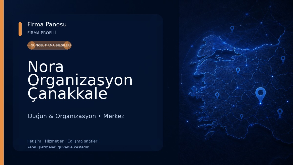 Nora Organizasyon Çanakkale Düğün & Organizasyon