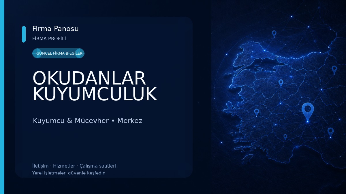 OKUDANLAR KUYUMCULUK 