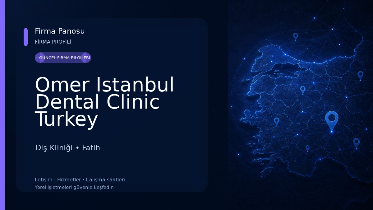 Omer Istanbul Dental Clinic Turkey Diş Kliniği