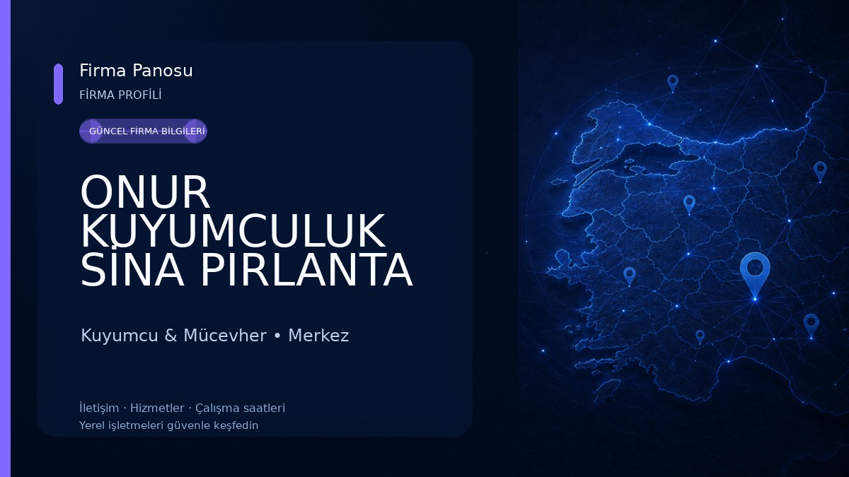 ONUR KUYUMCULUK SİNA PIRLANTA