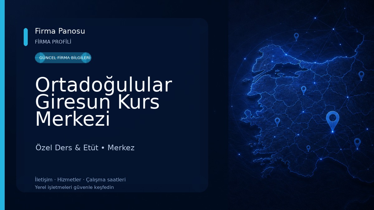 Ortadoğulular Giresun Kurs Merkezi 