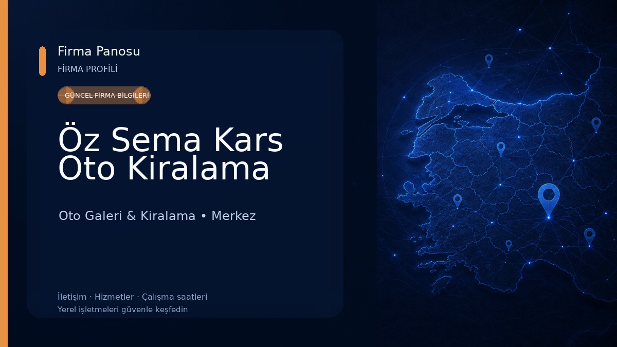 Öz Sema Kars Oto Kiralama Oto Galeri & Kiralama