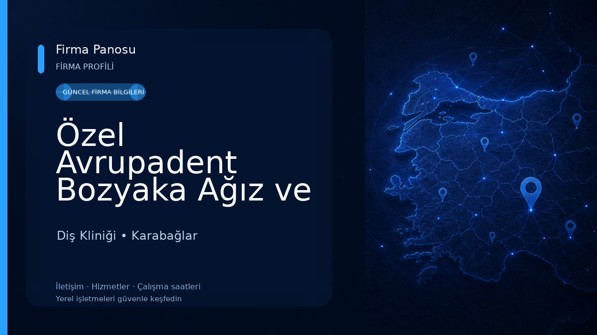 Özel Avrupadent Bozyaka Ağız ve Diş Sağlığı Polikliniği Diş Kliniği