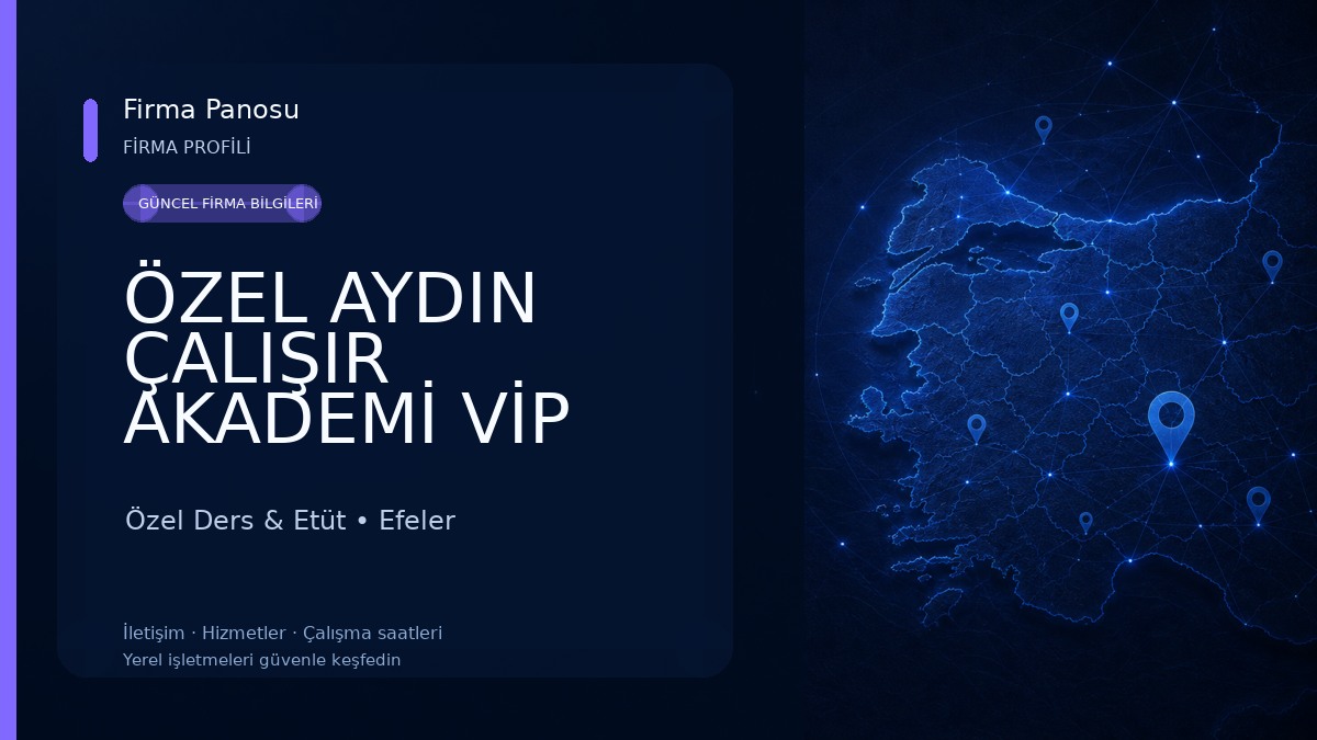 ÖZEL AYDIN ÇALIŞIR AKADEMİ VİP ETÜT MERKEZİ 