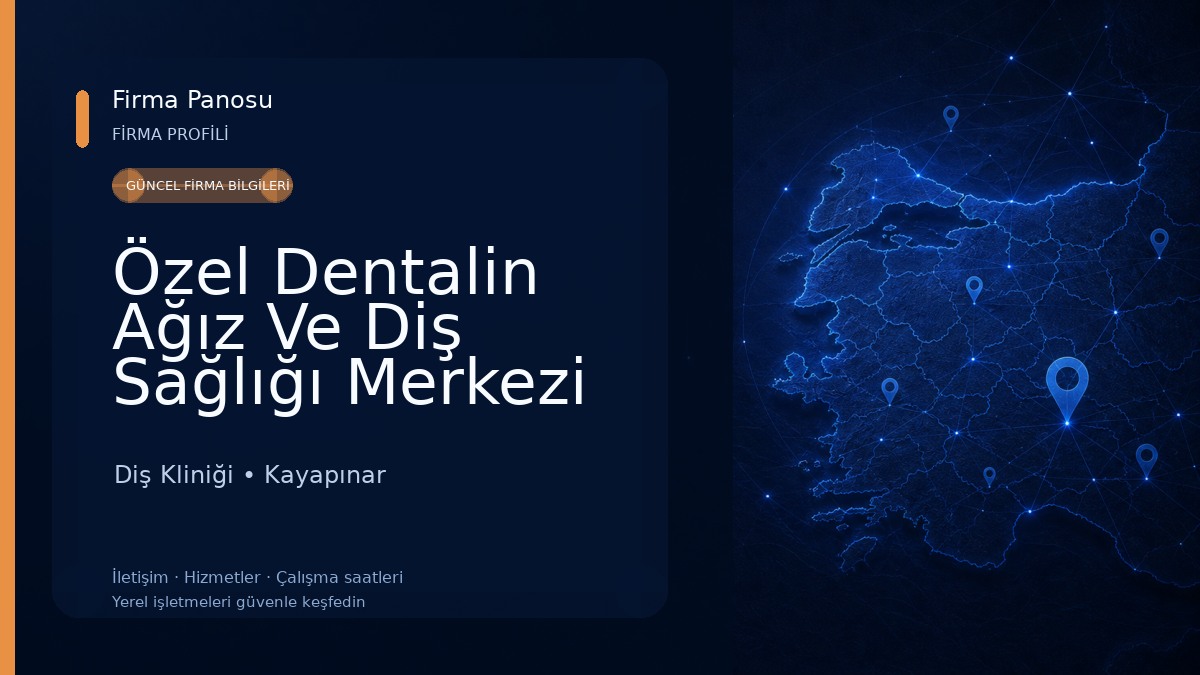 Özel Dentalin Ağız Ve Diş Sağlığı Merkezi Diş Kliniği