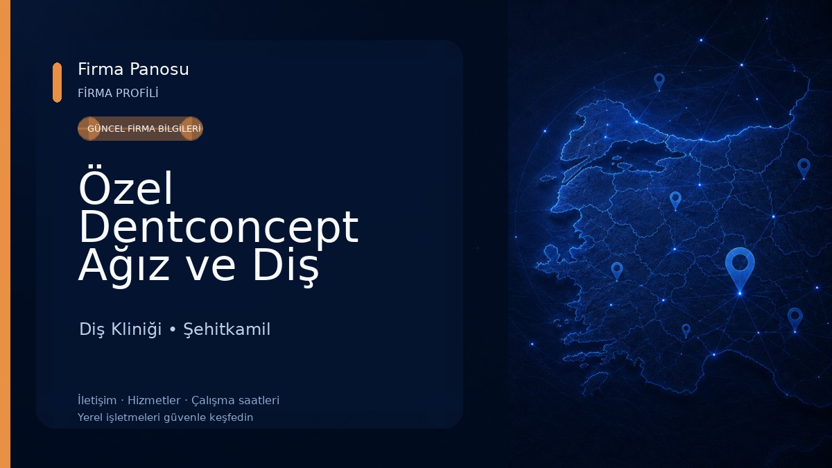 Özel Dentconcept Ağız ve Diş Sağlığı Polikliniği Diş Kliniği