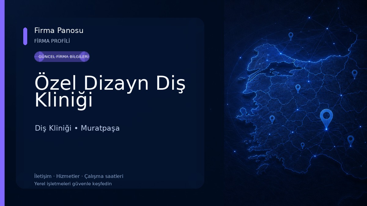Özel Dizayn Diş Kliniği 