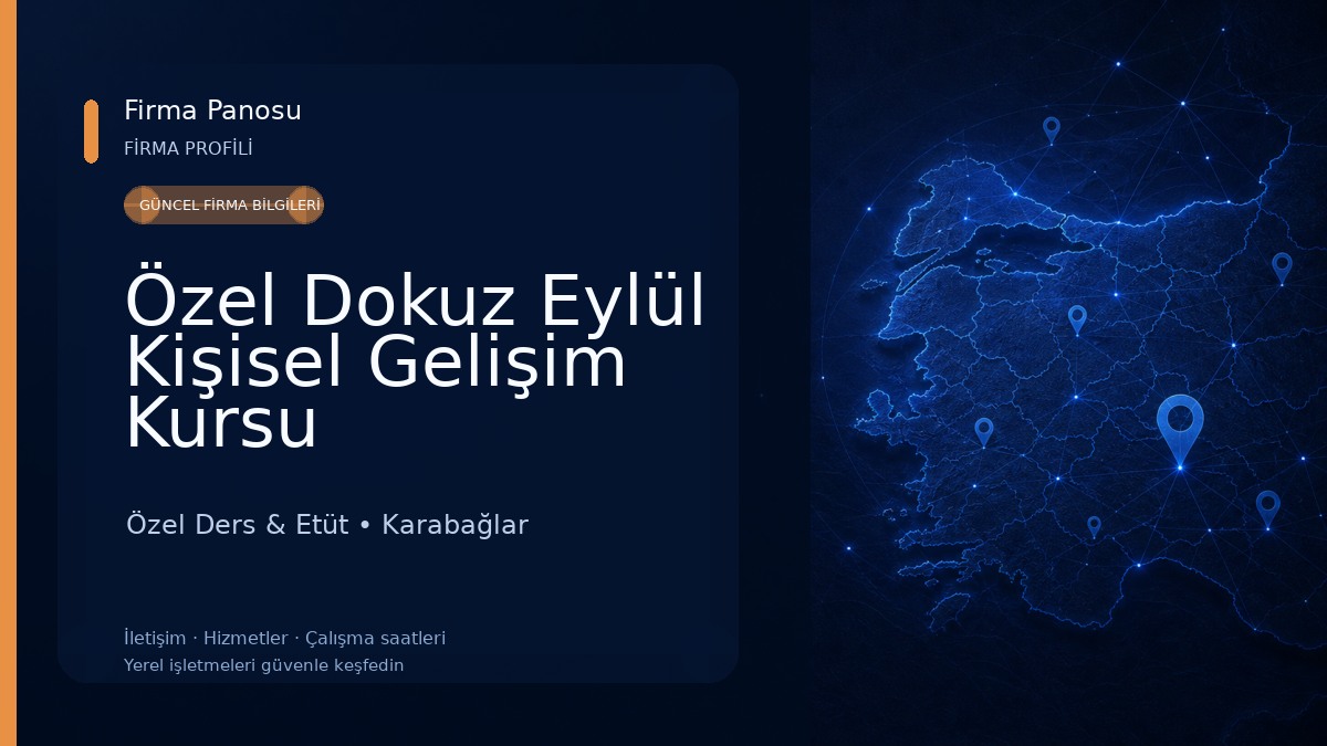 Özel Dokuz Eylül Kişisel Gelişim Kursu Özel Ders & Etüt