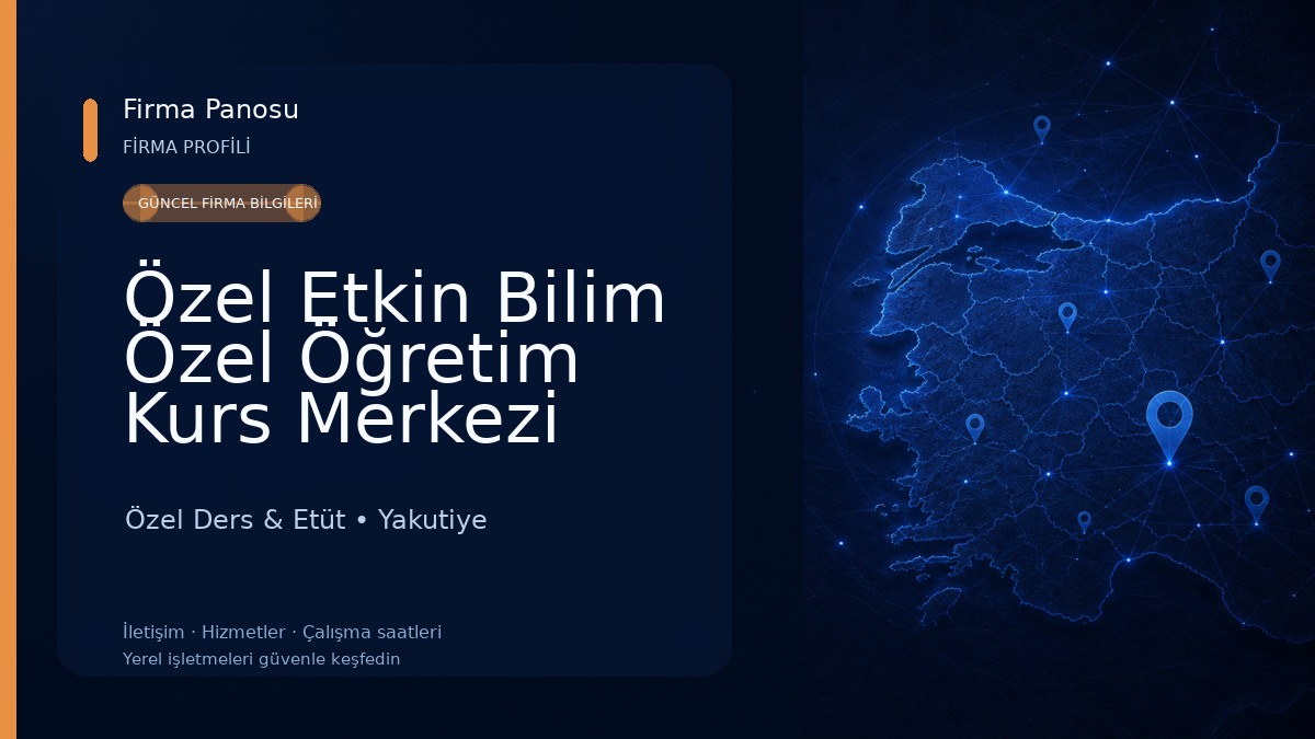 Özel Etkin Bilim Özel Öğretim Kurs Merkezi 