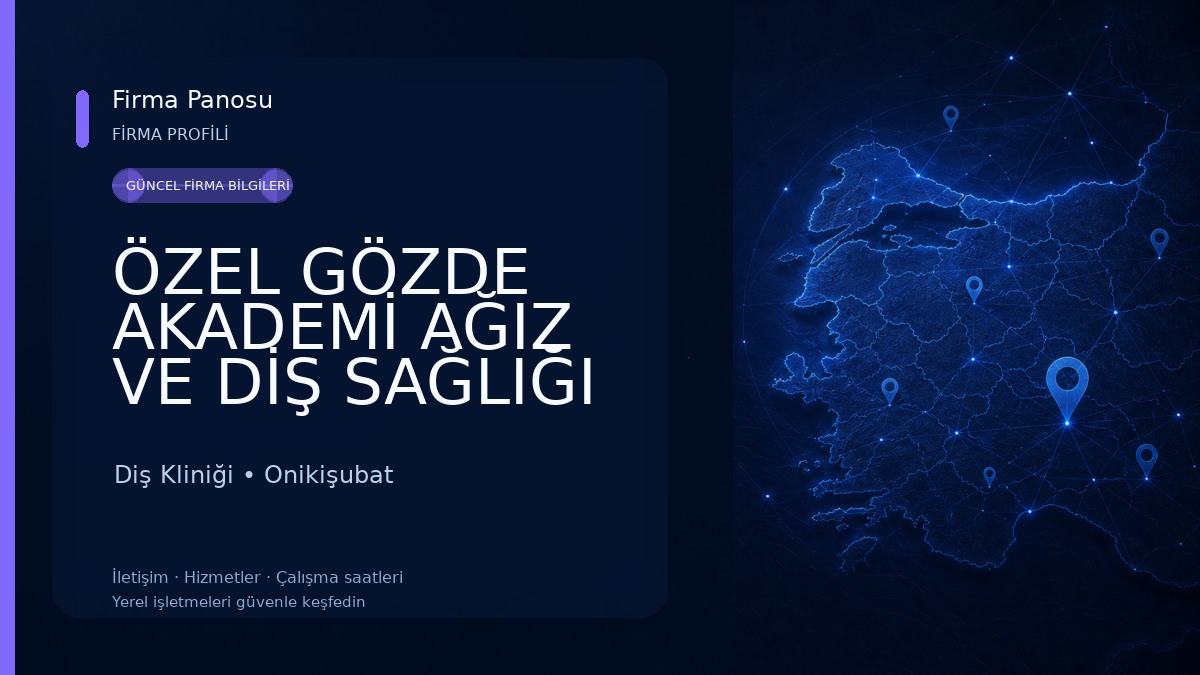 ÖZEL GÖZDE AKADEMİ AĞIZ VE DİŞ SAĞLIĞI POLİKLİNİĞİ 