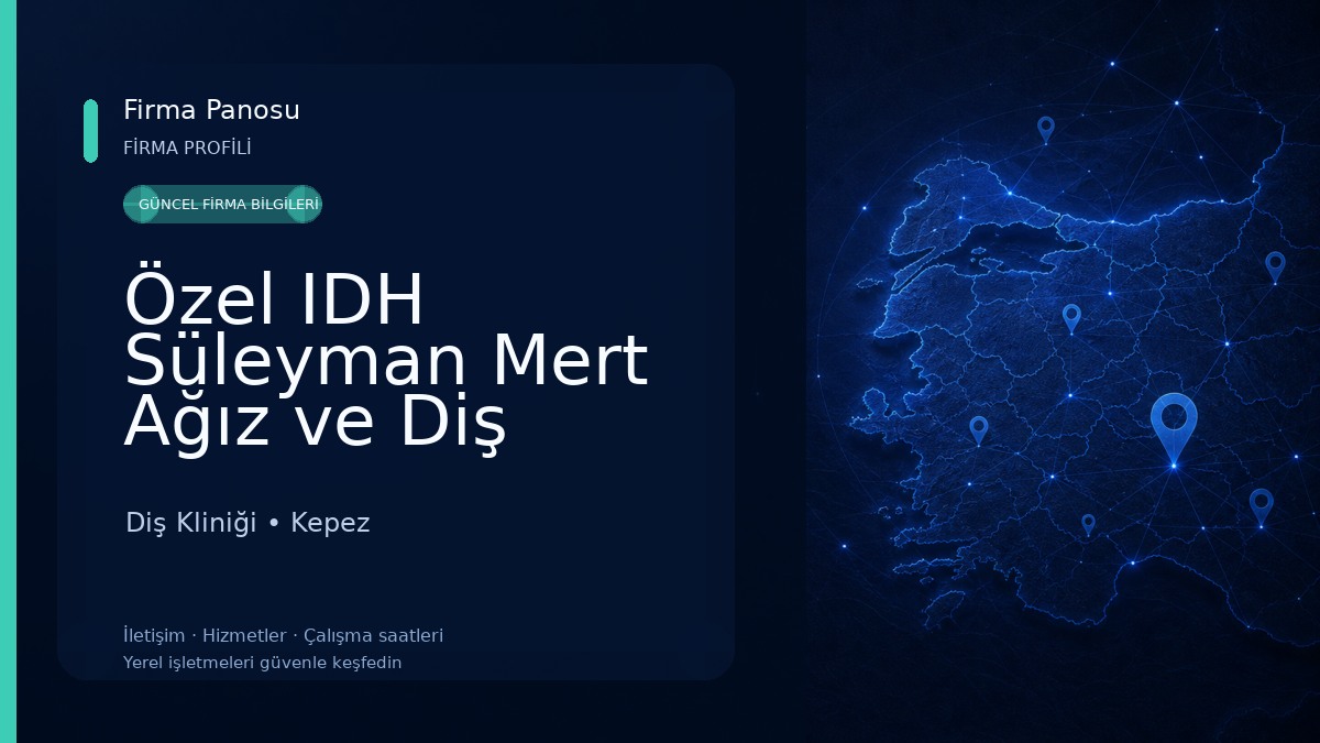 Özel IDH Süleyman Mert Ağız ve Diş Sağlığı Merkezi - Antalya Diş Hekimi - Antalya Dentist Diş Kliniği